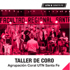 Taller de Coro (Agrupación Coral UTN Santa Fe)