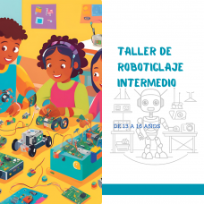 Taller de roboticlaje intermedio - 13 a 16 años